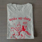 Wake Up Sluts Folded Classic T-shirt
