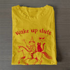 Wake Up Sluts Folded Classic T-shirt