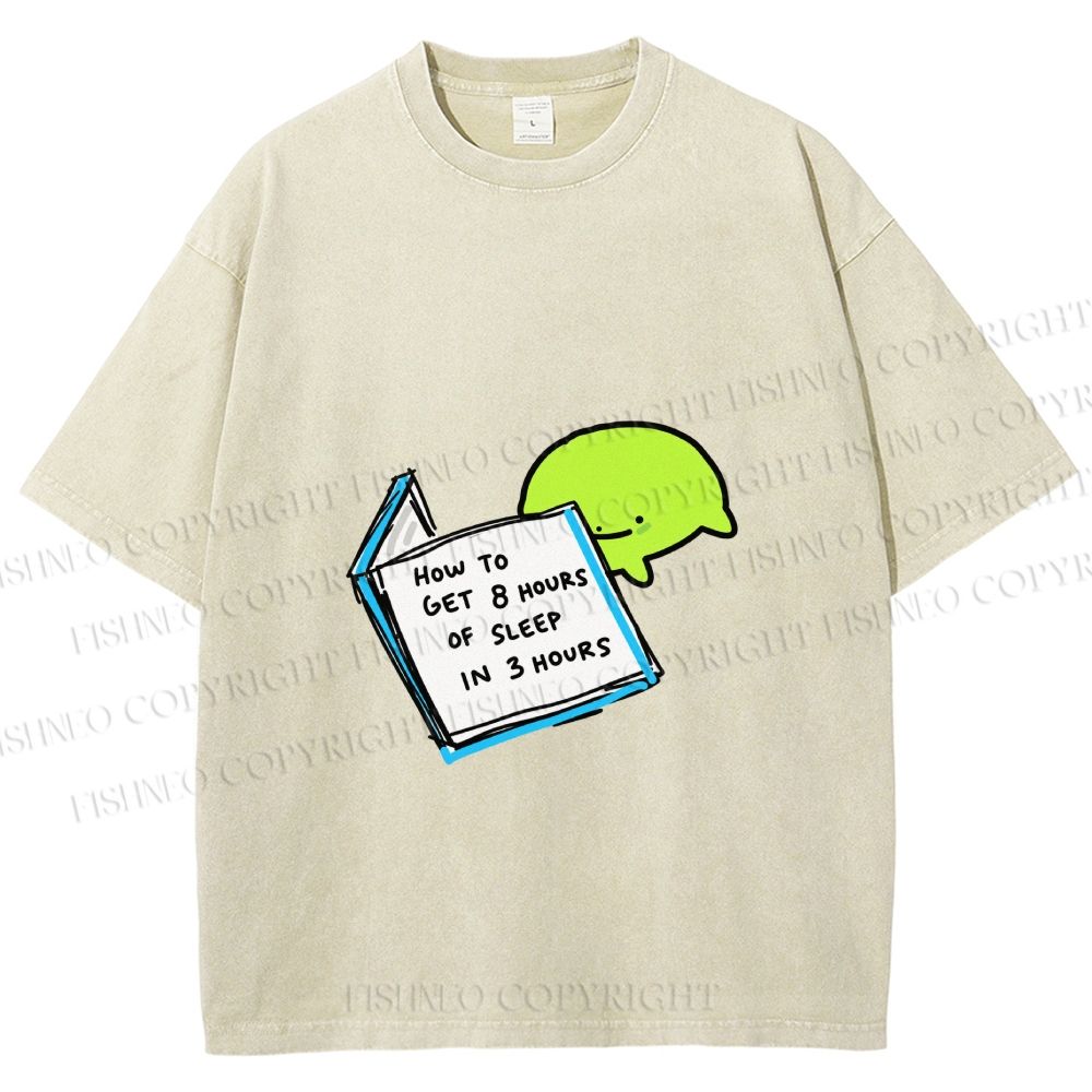 Unisex Sleep Meme How To Get 8 Hours Printed Washed Tee