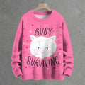 Busy Surviving Kitty Crew Neck Sweater