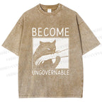 Unisex Become Ungovernable Printed Washed Tee
