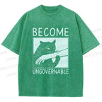 Unisex Become Ungovernable Printed Washed Tee