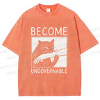 Unisex Become Ungovernable Printed Washed Tee
