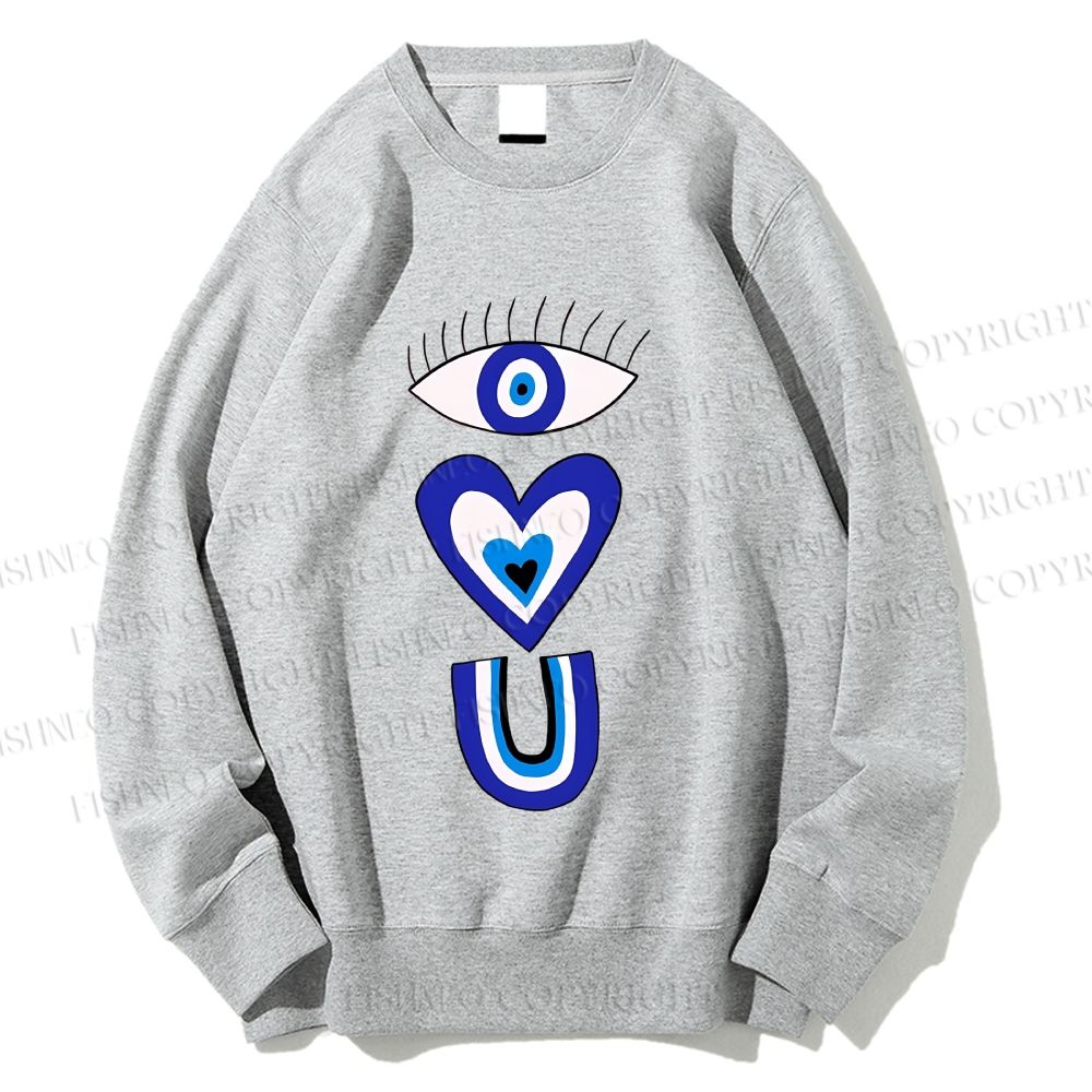 Unisex Evil Eye Love You Printed Sweatshirt