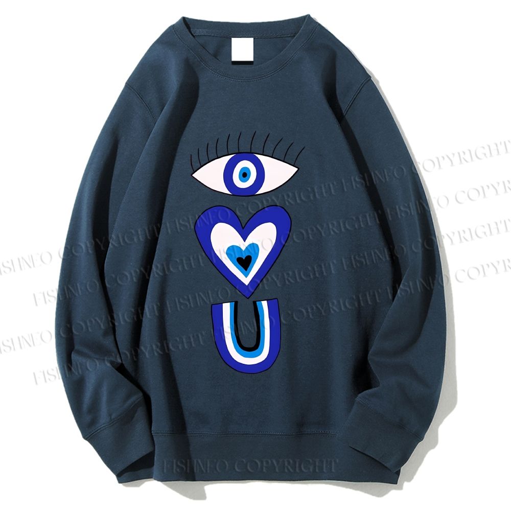 Unisex Evil Eye Love You Printed Sweatshirt