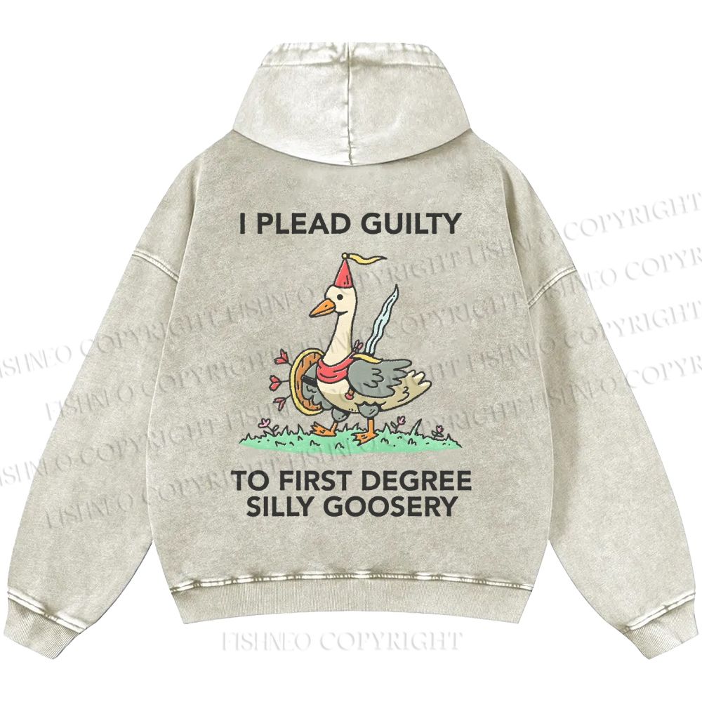 Unisex Silly Goose Plead Guilty Casual Printed Double-sided Washed Hoodie