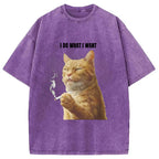 I Do What I Want Washed T-Shirt