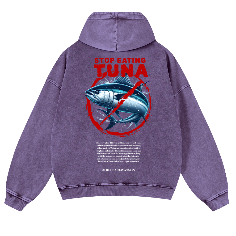 Stop Eating Tuna Fish Vintage Washed Cotton Back Art Hoodie