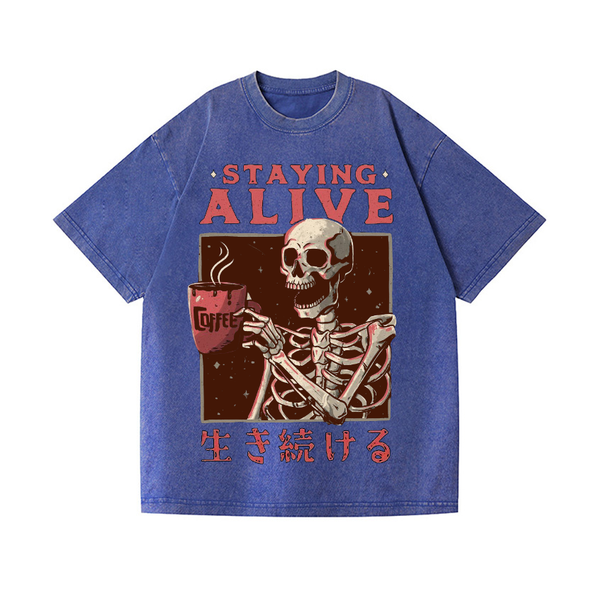 Staying Alive Vintage Wash Japanese Design T-Shirt