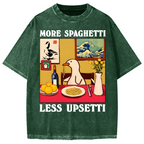 More Spaghetti Less Upsetti Goose Vintage Washed T-shirt