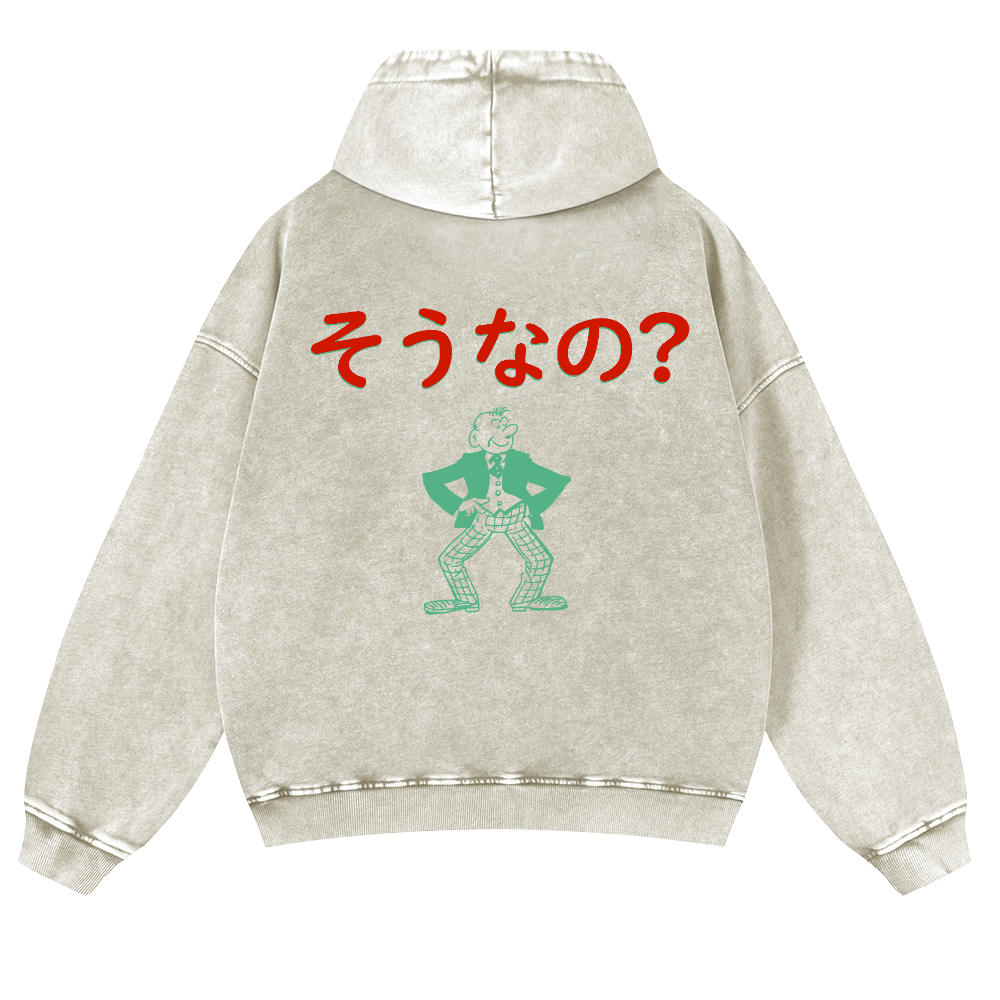 Is That So? Vintage Washed Cotton Back Art Hoodie