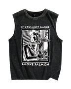 If You Must Smoke,Smoke Salmon Vintage Distressed Washed Tank Top