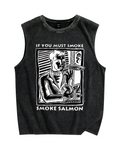 If You Must Smoke,Smoke Salmon Vintage Distressed Washed Tank Top