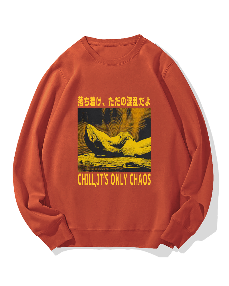 Chill It's Chaos Cotton Sweatshirt