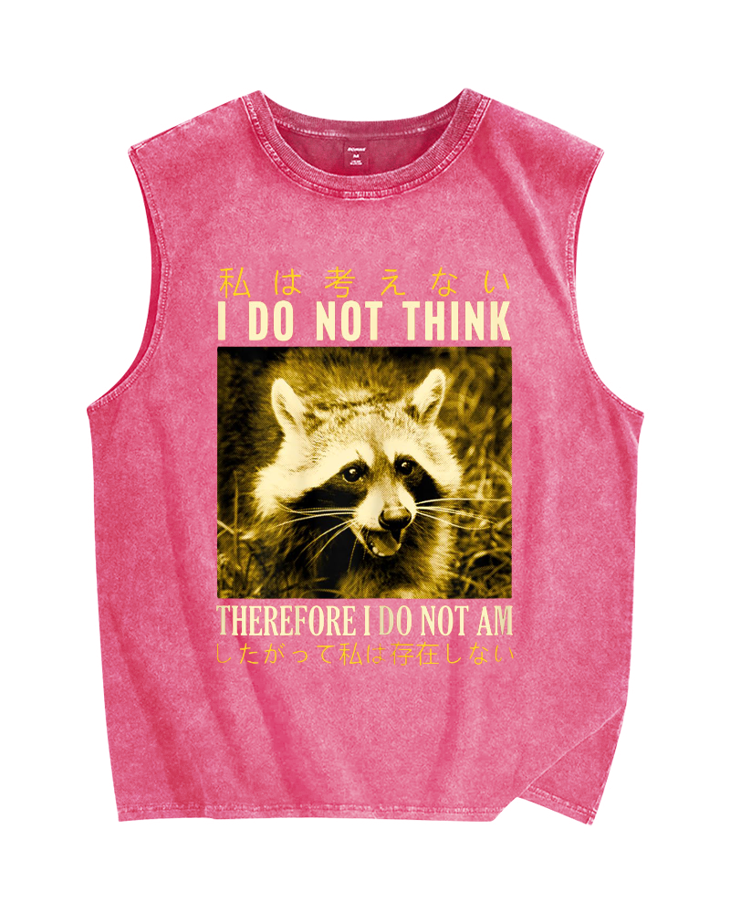 I don't think therefore i do not am Raccoon Vintage Distressed Washed Tank Top