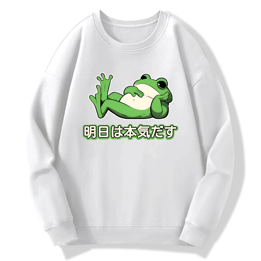 I need to get serious tomorrow Cotton Pullover Sweatshirt