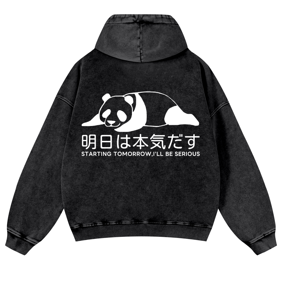 Starting Tomorrow, I'Ll Be Serious Panda Vintage Washed Cotton Back Art Hoodie