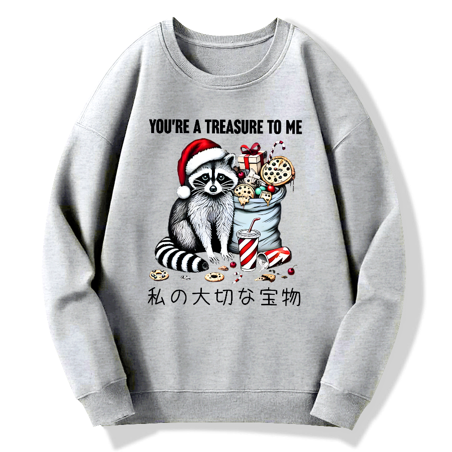 You are my treasure, Christmas wild raccoon Cotton Pullover Sweatshirt