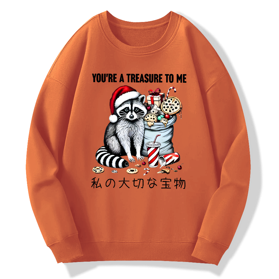 You are my treasure, Christmas wild raccoon Cotton Pullover Sweatshirt