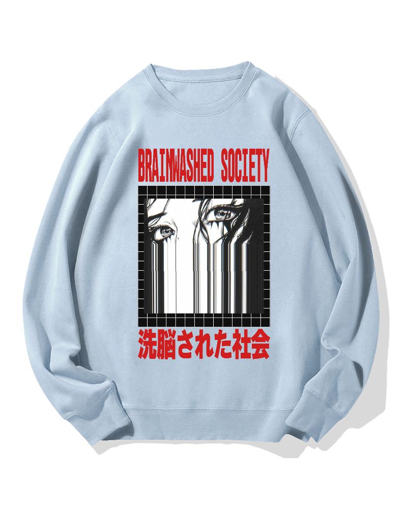 Brainwashed Society Cotton Sweatshirt