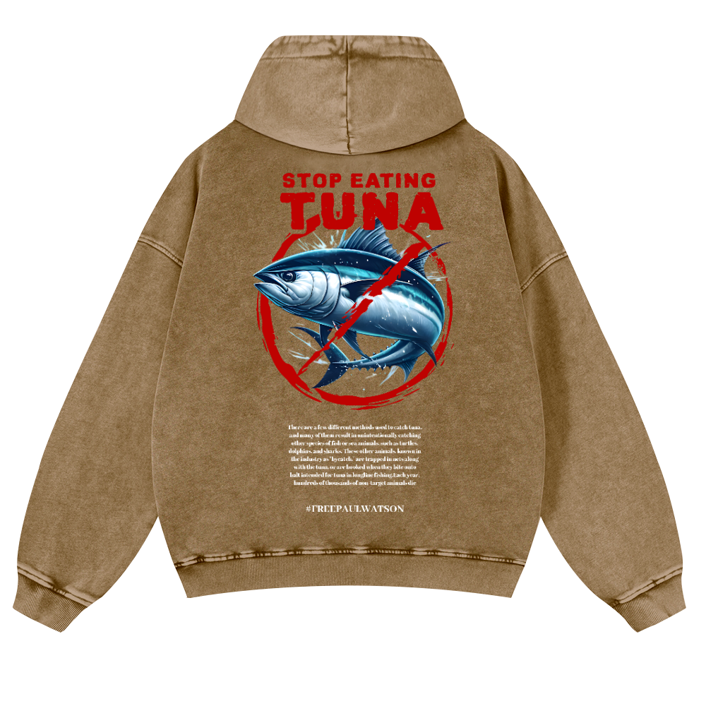 Stop Eating Tuna Fish Vintage Washed Cotton Back Art Hoodie