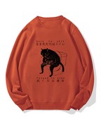 "Born To Shit Forced To Wipe" Cotton Sweatshirt