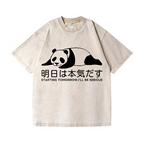 Starting Tomorrow, I'Ll Be Serious Panda Vintage Wash Japanese Design T-Shirt