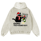 Cat Oops! You Found Out! Vintage Washed Cotton Back Art Hoodie