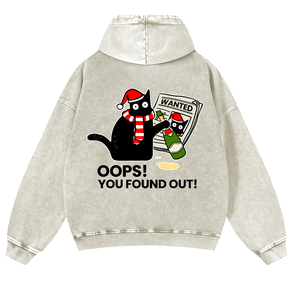 Cat Oops! You Found Out! Vintage Washed Cotton Back Art Hoodie