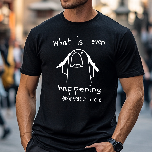 What Is Happening Japanese Style Classic Tee