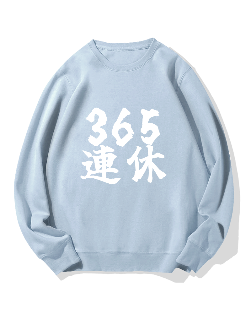365 days off Cotton Sweatshirt