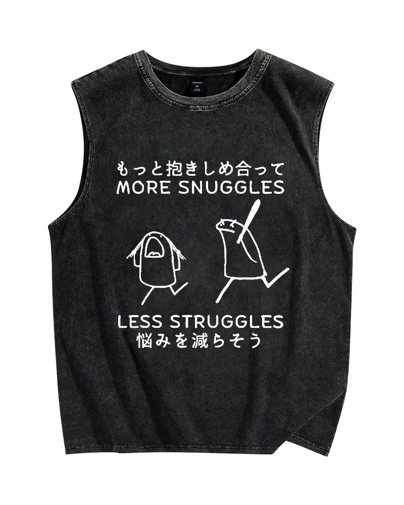 More Snuggles Less Struggles Vintage Distressed Washed Tank Top