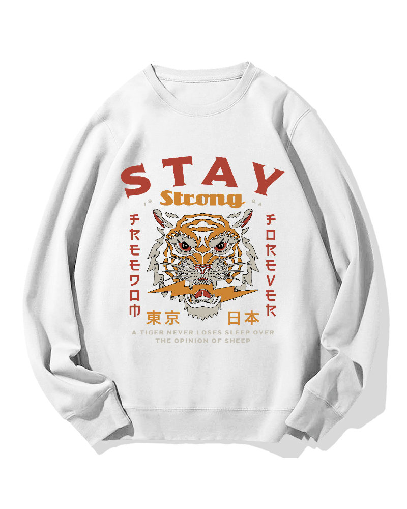 Stay Strong Tiger Cotton Sweatshirt