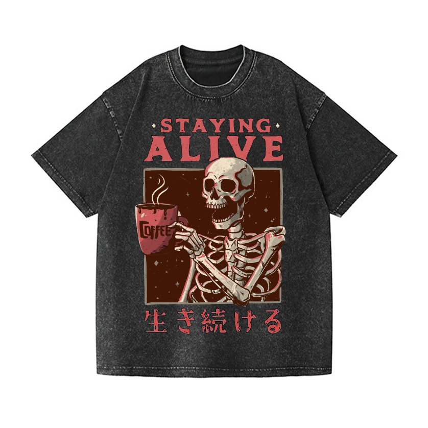 Staying Alive Vintage Wash Japanese Design T-Shirt