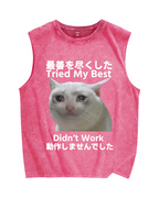 Tried My Best Didn't Work Vintage Distressed Washed Tank Top