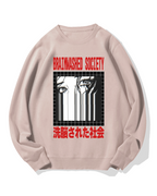 Brainwashed Society Cotton Sweatshirt