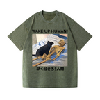 Cat Wake Up Human Vintage Wash Japanese Design T-Shirt
