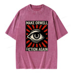 Unisex Make Orwell Fiction Again Unisex Washed T-shirt