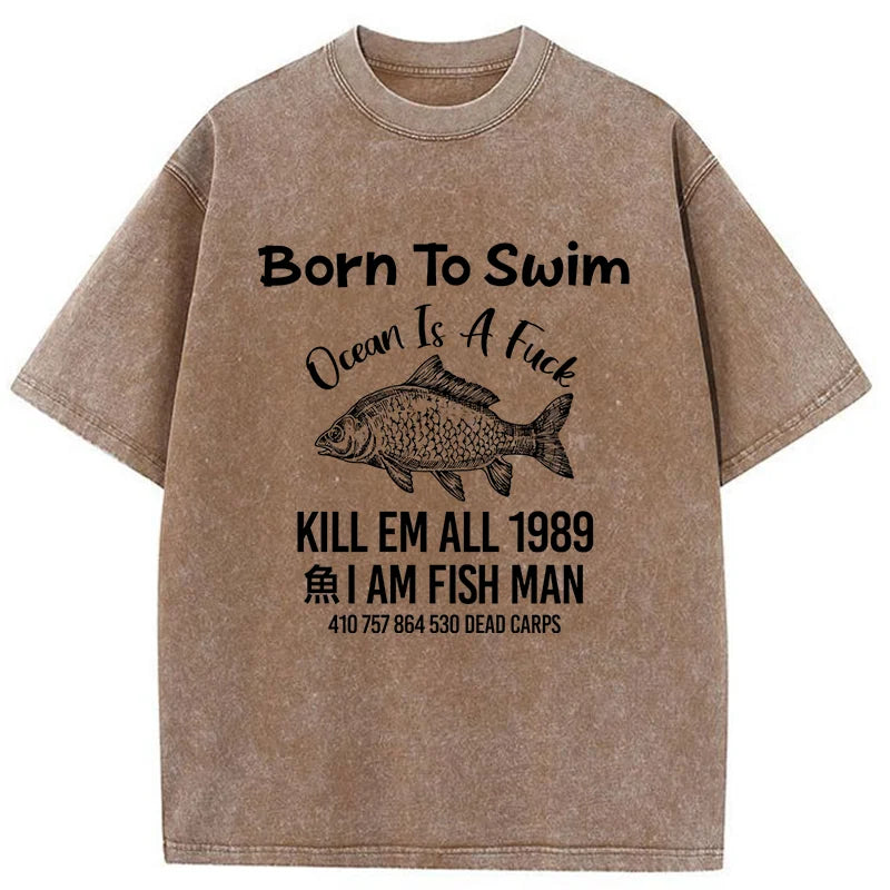 Born To Swim Funny Washed T-Shirt