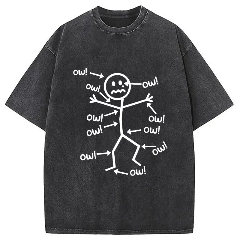 Ow Ow Ow Funny Scream Washed T-Shirt