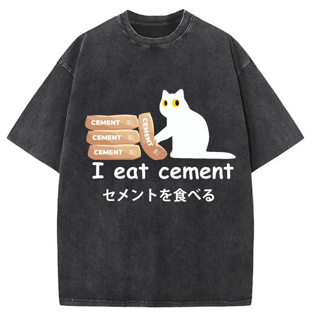 I Eat Cement Cursed Cat Meme Washed T-Shirt