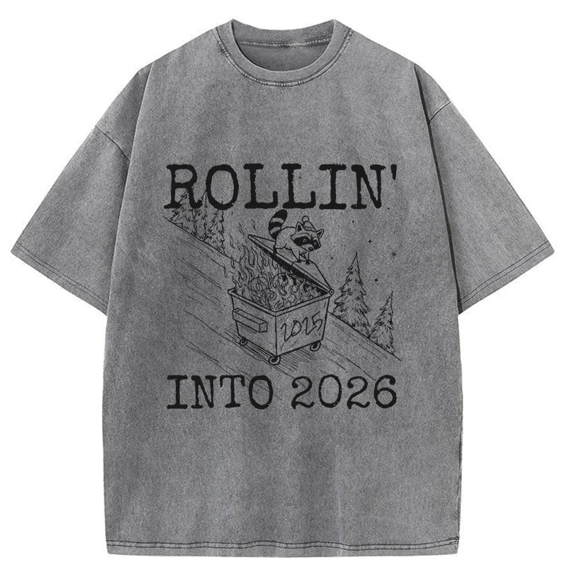 Unisex Rollin' Into 2026 Washed T-Shirt