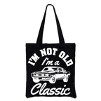 Classics Never Go Out Of Style Tote Bag