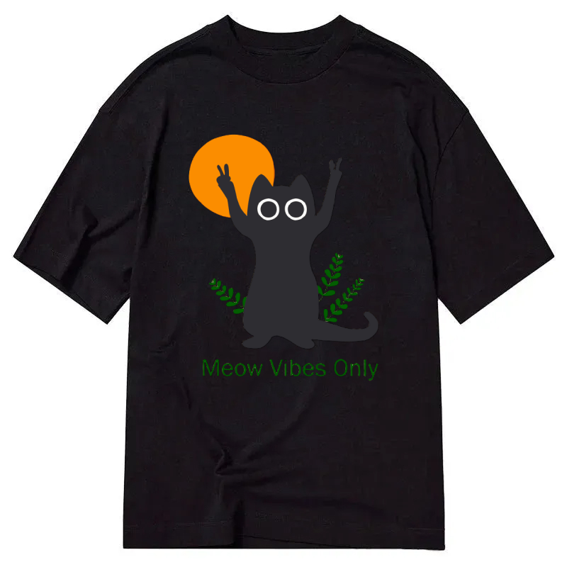 Meow Vibes Only Classic T-Shirt