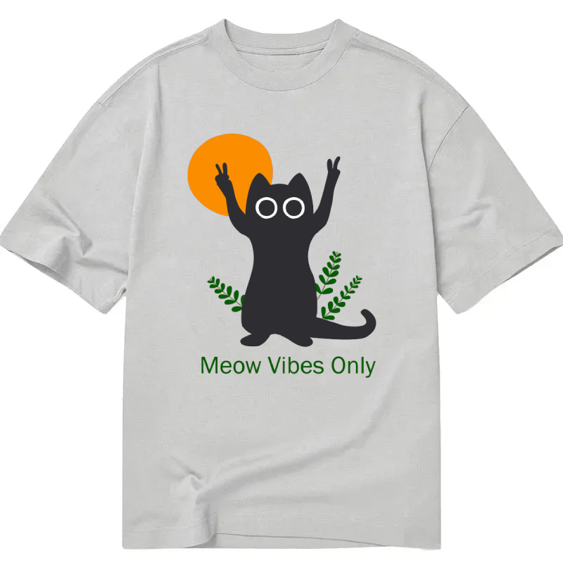 Meow Vibes Only Classic T-Shirt