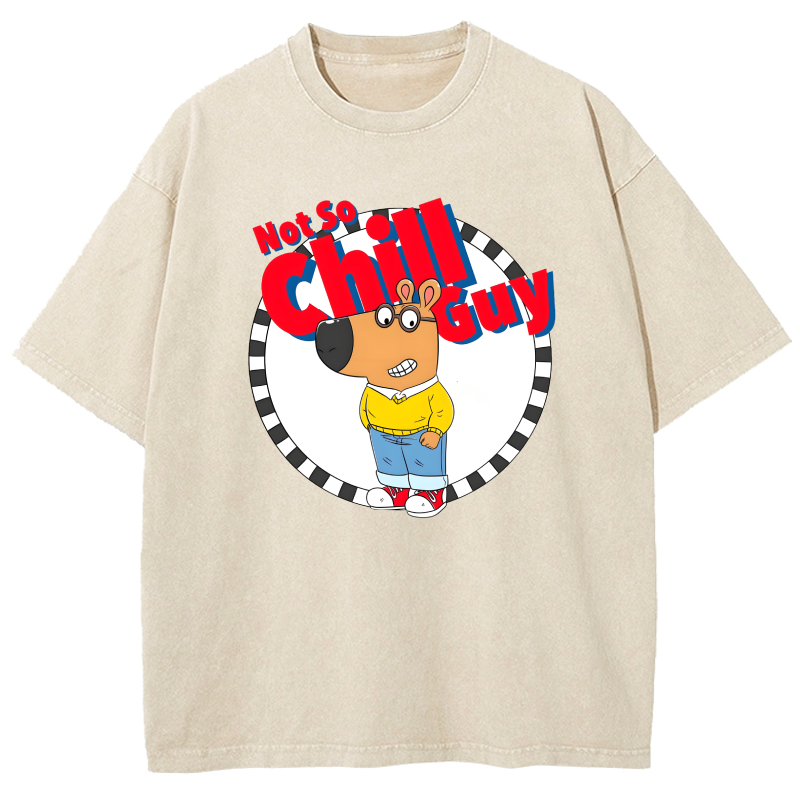 Not So CHILL GUY Washed T-Shirt