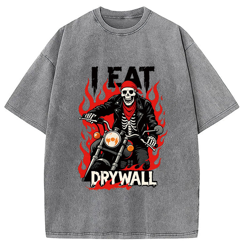 Eat Drywall Funny Meme Washed T-Shirt