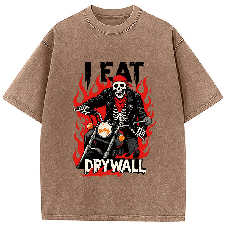 Eat Drywall Funny Meme Washed T-Shirt
