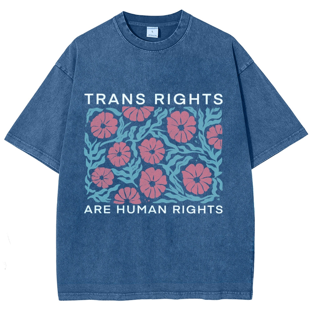 Trans Rights Are Human Rights Unisex Washed T-shirt
