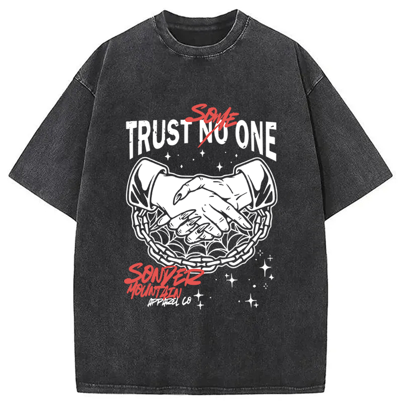 Trust Someone Hip-Hop Washed T-Shirt